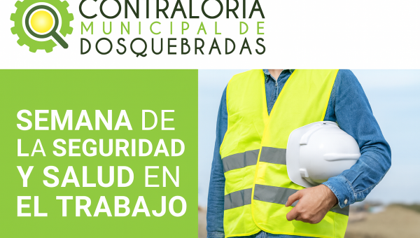 SEMANA DE SEGURIDAD Y SALUD EN EL TRABAJO